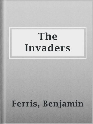 cover image of The Invaders